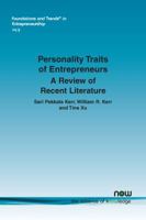 Personality Traits of Entrepreneurs : A Review of Recent Literature 1680834487 Book Cover