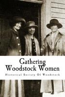 Gathering Woodstock Women 1548959510 Book Cover