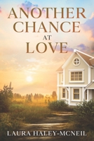Another Chance at Love B0C5KT1CBC Book Cover