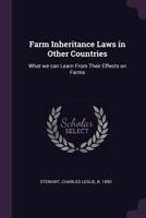 Farm Inheritance Laws in Other Countries: What We Can Learn from Their Effects on Farms 1379263700 Book Cover