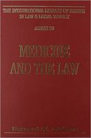 Medicine and the Law (The International Library of Essays in Law & Legal Theory, Areas, No 20) 0814718469 Book Cover