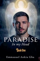 Paradise in my Head B0H3DCGC69 Book Cover