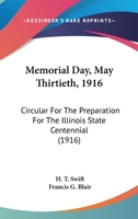Memorial Day: May Thirtieth, 1916 (Classic Reprint) 0548815879 Book Cover