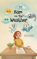 Sam vs the Weather B0GRNC5NYZ Book Cover