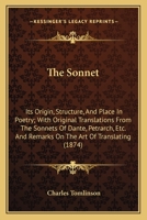 The Sonnet its Origin Structure and Place in Poetry 935360589X Book Cover