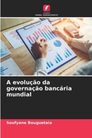 A evolução da governação bancária mundial (Portuguese Edition) 6207135903 Book Cover