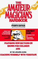 The Amateur Magician's Handbook 0451122569 Book Cover