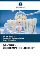 Dentine-Überempfindlichkeit (German Edition) 663044695X Book Cover