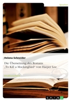 Die Ubersetzung Des Romans "To Kill a Mockingbird" Von Harper Lee 3638943321 Book Cover