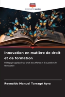Innovation en matière de droit et de formation (French Edition) 620692274X Book Cover