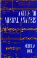A Guide to Musical Analysis 0393962555 Book Cover