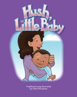 Hush, Little Baby Lap Book (Families) 1433318180 Book Cover
