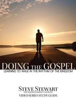 Doing the Gospel Workbook 1515207439 Book Cover