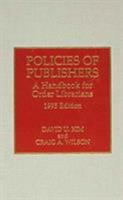 Policies of Publishers 0810830175 Book Cover