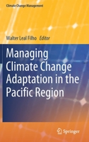 Managing Climate Change Adaptation in the Pacific Region 3030405540 Book Cover