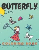 Butterfly Coloring Book: For Adult Girl Boy Kids Relaxation Stress B08CPDBH3W Book Cover