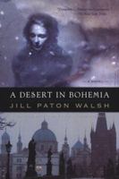A Desert in Bohemia 0312262639 Book Cover