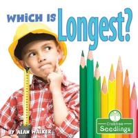Which Is Longest? 1427128588 Book Cover