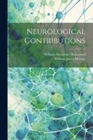Neurological Contributions 1142211614 Book Cover