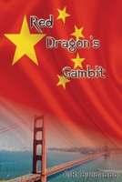 Red Dragon's Gambit 1954253133 Book Cover