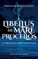 Libellus de mare procellos. El libro de los mares tormentosos.: Colección de cuentos B09BCDXSZ8 Book Cover