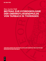 Beitrag Zur Hydrogeologie Der Oberrotliegendmulde Von Tambach ın Thüringen 3112760247 Book Cover
