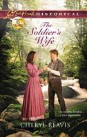 The Soldier's Wife 0373829280 Book Cover