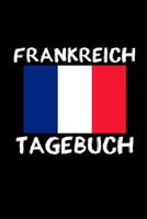 Frankreich Tagebuch: Reisetagebuch Frankreich - zum Eintragen der Erlebnisse -120 Seiten, Punkteraster - Geschenkidee f�r Frankreich Fans - Format 6x9 DIN A5 - Soft cover matt 1096641771 Book Cover
