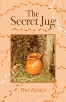 The Secret Jug 1781329745 Book Cover