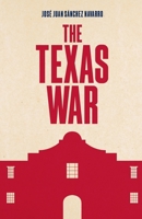 The Texas War B0FLV8JX8R Book Cover