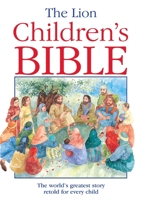 Holy Bible: The Nelson Children's Bible 0745919391 Book Cover