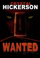 Wanted 0557091330 Book Cover
