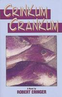 Crinkum, Crankum 0910155356 Book Cover