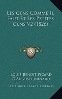 Les Gens Comme Il Faut Et Les Petites Gens V2 (1826) 1160172757 Book Cover