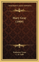 Mary Gray 1537513788 Book Cover