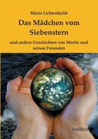 Das Madchen Vom Siebenstern 3847286064 Book Cover