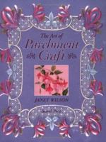 The Art of Parchment Craft 0855328231 Book Cover