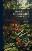 Beiträge Zur Kenntniss Der Cyperaceen (Italian Edition) B0FK25C2ZJ Book Cover