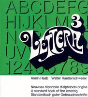 Lettera, Vol. 3: A Standard Book of Fine Lettering 3721200403 Book Cover