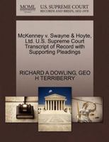 McKenney v. Swayne & Hoyte, Ltd. U.S. Supreme Court Transcript of Record with Supporting Pleadings 1270303848 Book Cover