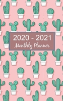 2020 - 2021 Monthly Planner: 2020 Cactus Planner 1696172691 Book Cover
