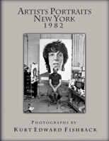 Artists Portraits New York 1982 1300279621 Book Cover