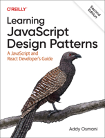 Learning JavaScript Design Patterns: A JavaScript and jQuery Developer's Guide
