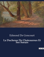 La Duchesse de Chateauroux et Ses Soeurs B0CHHQX1GH Book Cover