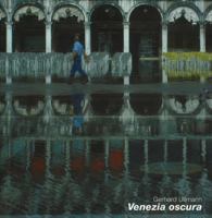Venezia oscura (Edition Axel Menges) 3932565266 Book Cover