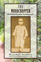 The Woodchopper 1441581561 Book Cover