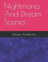 Nightmares And Dream Scenes B096RKXFYT Book Cover