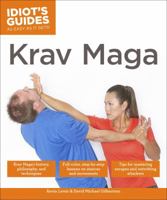 Idiot's Guides: Krav Maga (Idiot's Guides (Lifestyle)) 1465451161 Book Cover