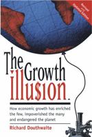 The Growth Illusion 0946640882 Book Cover