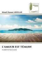 L'Amour Est Témoin (French Edition) 6207814479 Book Cover